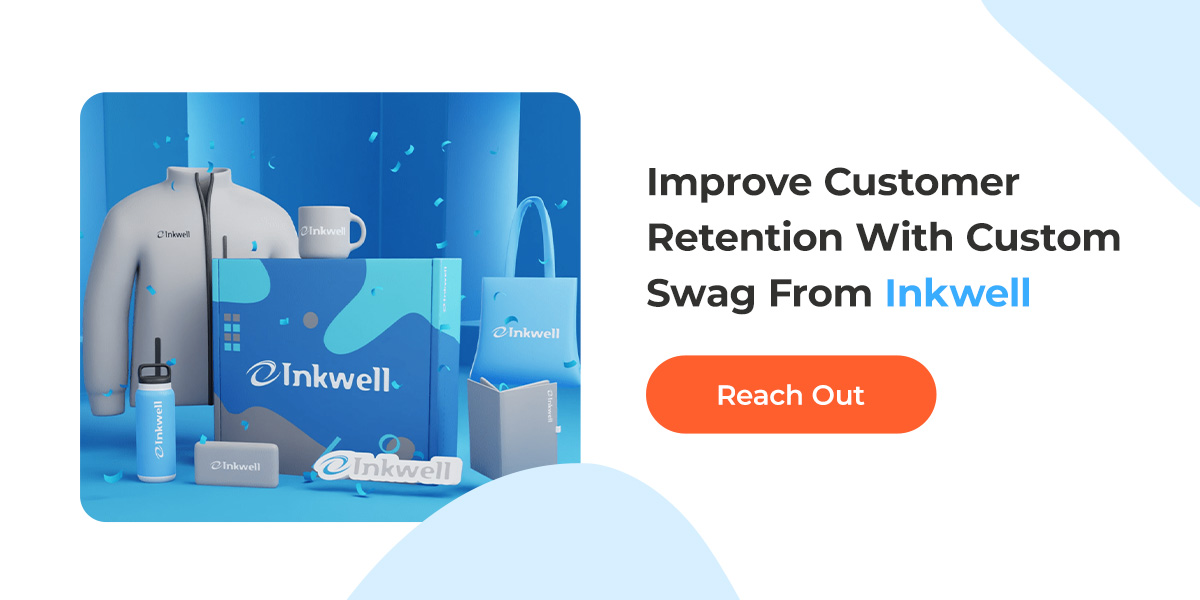 improve customer retention with custom swag from inkwell